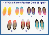 1.5"Oval Fancy Feather