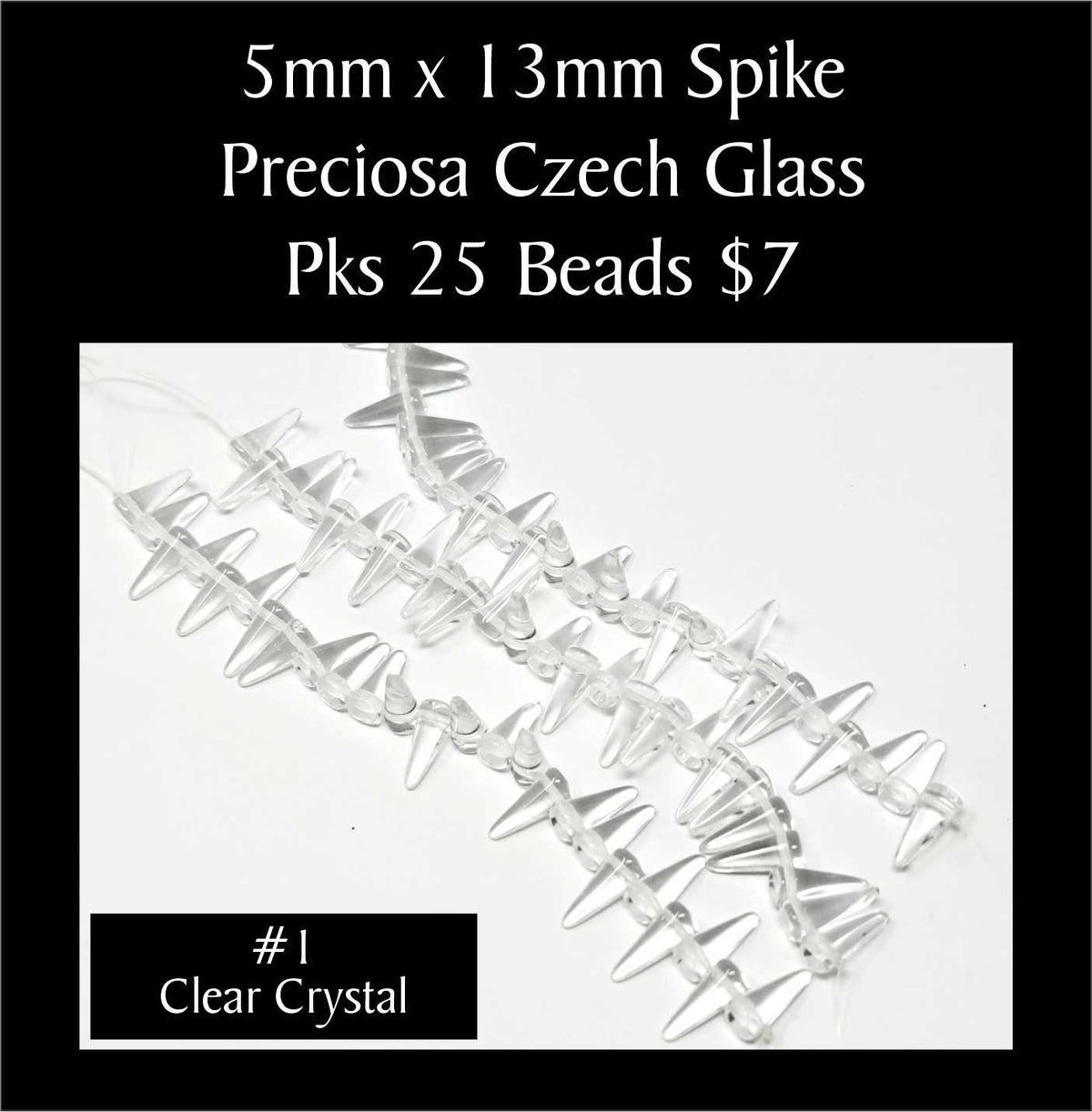 Strands of 5 x 13mm Preciosa Czech glass spike beads in clear crystal, sold in packs of 25