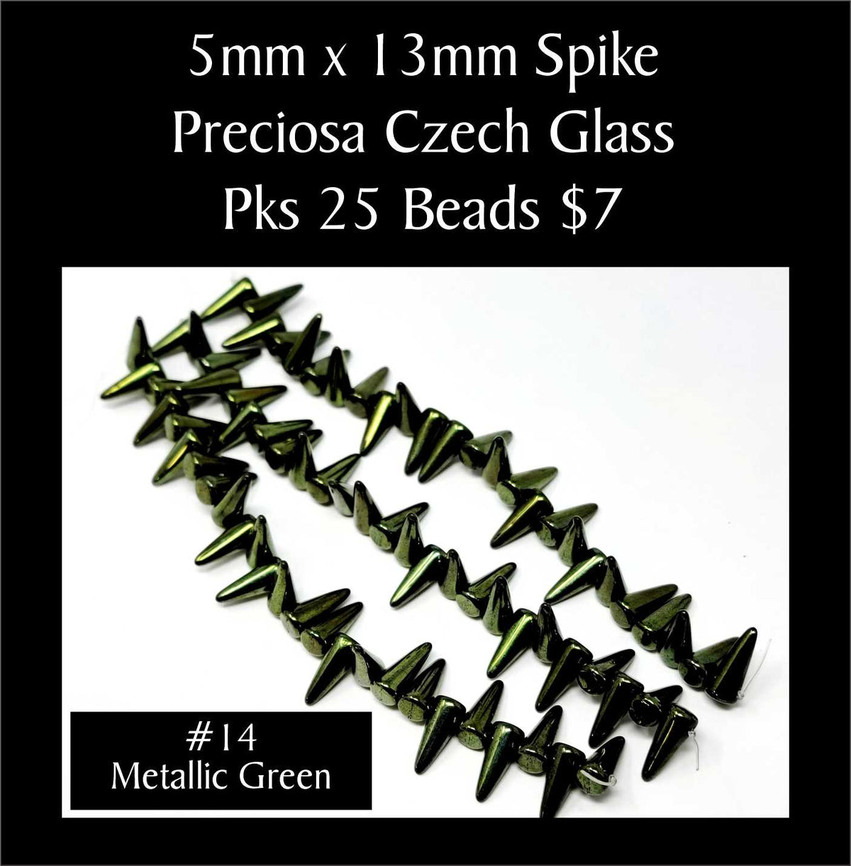 Strands of 5 x 13mm Preciosa Czech glass spike beads in metallic green, sold in packs of 25