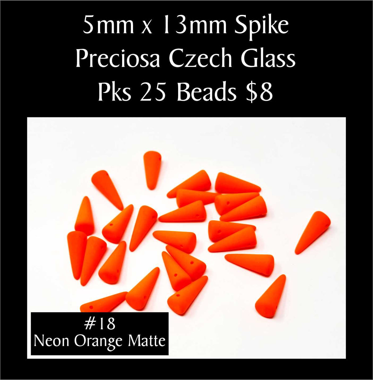 Loose 5 x 13mm Preciosa Czech glass spike beads in neon orange matte on a white background, sold in packs of 25