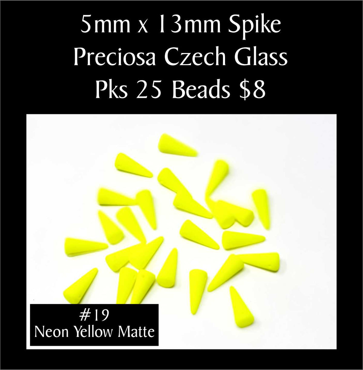 Loose 5 x 13mm Preciosa Czech glass spike beads in neon yellow matte on a white background, sold in packs of 25