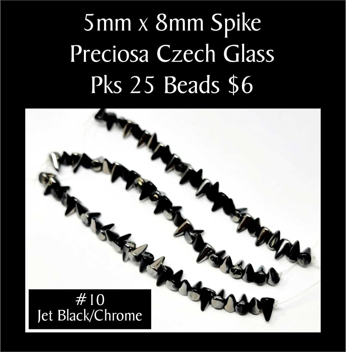 Strands of 5 x 8mm Preciosa Czech glass spike beads in jet black with chrome, sold in packs of 25