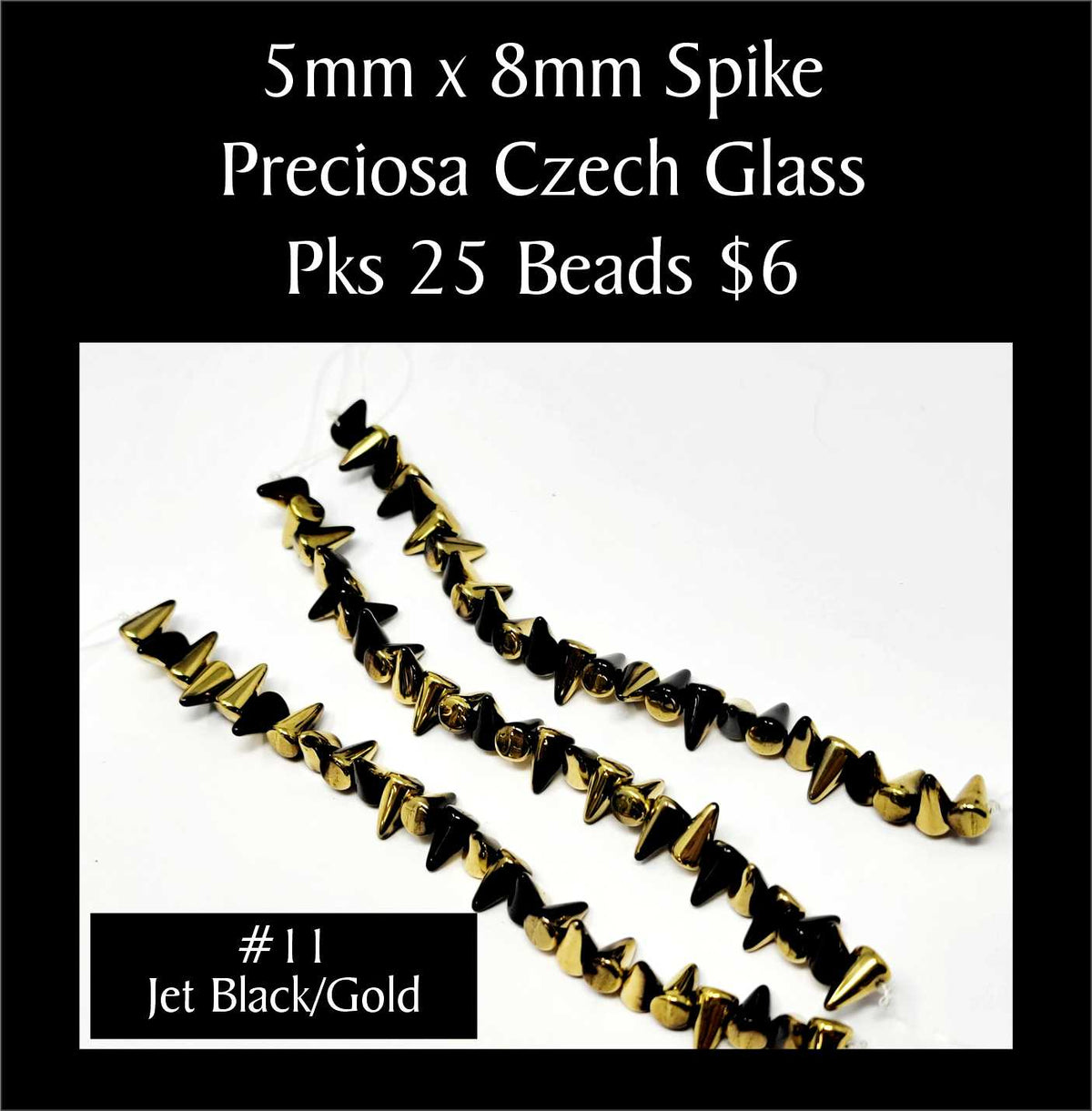 Strands of 5 x 8mm Preciosa Czech glass spike beads in jet black with gold, sold in packs of 25