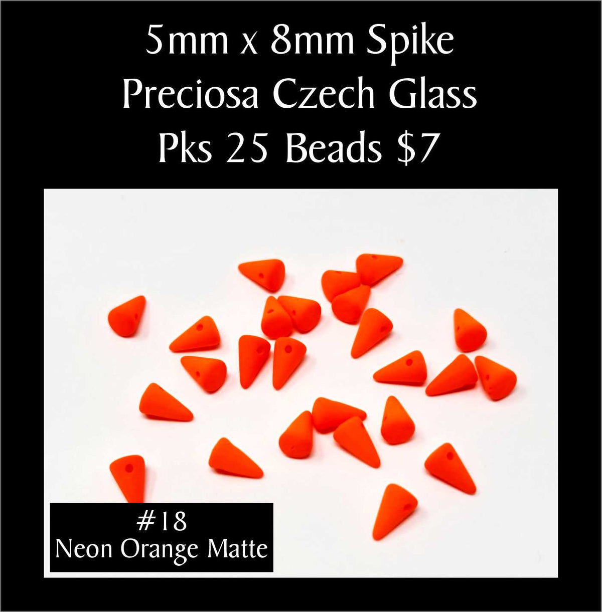 Loose 5 x 8mm Preciosa Czech glass spike beads in neon orange matte on a white background, sold in packs of 25