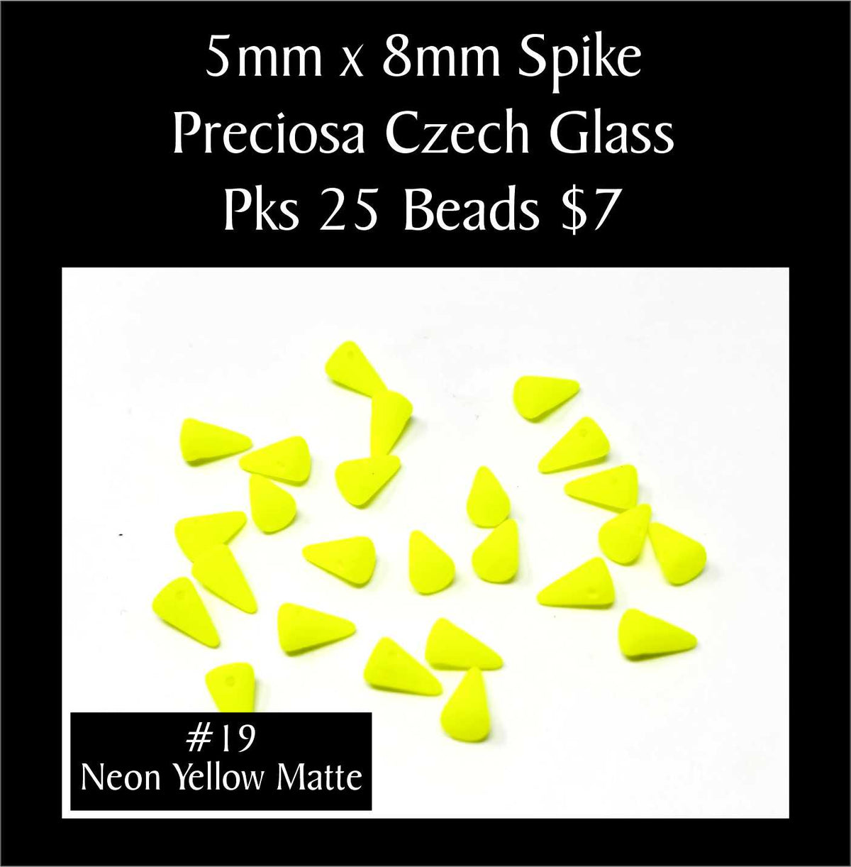 Loose 5 x 8mm Preciosa Czech glass spike beads in neon yellow matte on a white background, sold in packs of 25