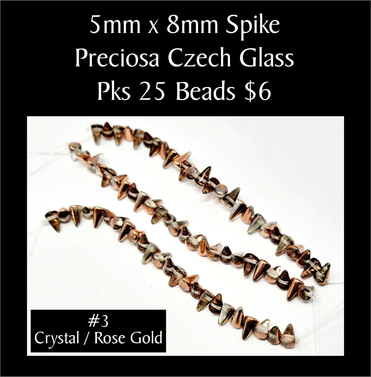 Strands of 5 x 8mm Preciosa Czech glass spike beads in crystal with rose gold, sold in packs of 25