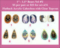 Six pairs of 1 to 1.5 inch UV-printed acrylic bear cabochons (cabs) with bears, feathers and florals