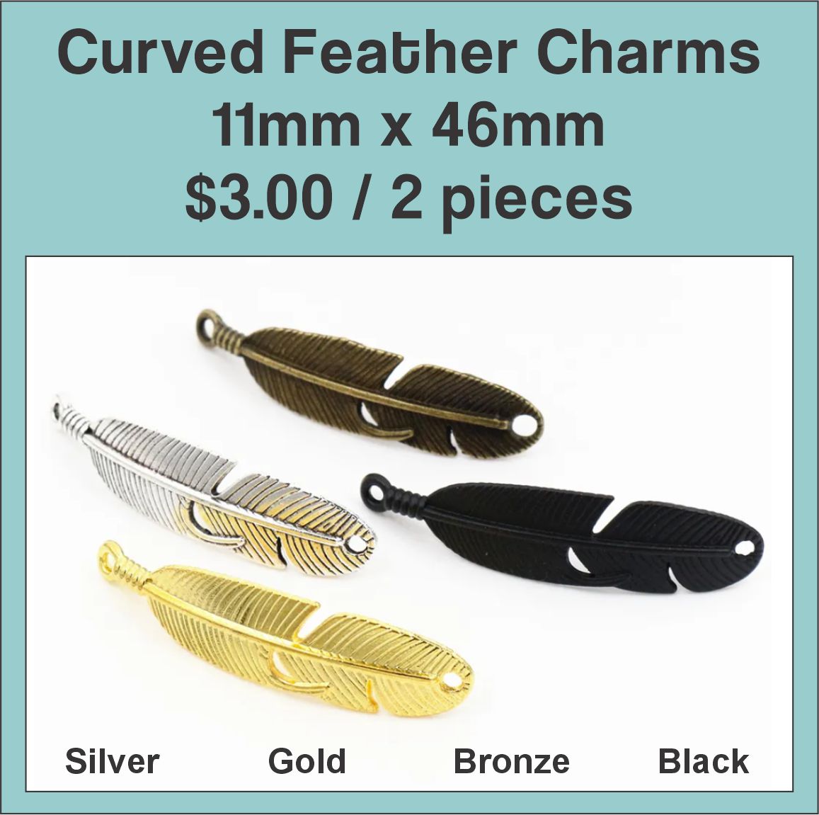 Curved 11 x 46mm feather charms in silver, gold, bronze and black