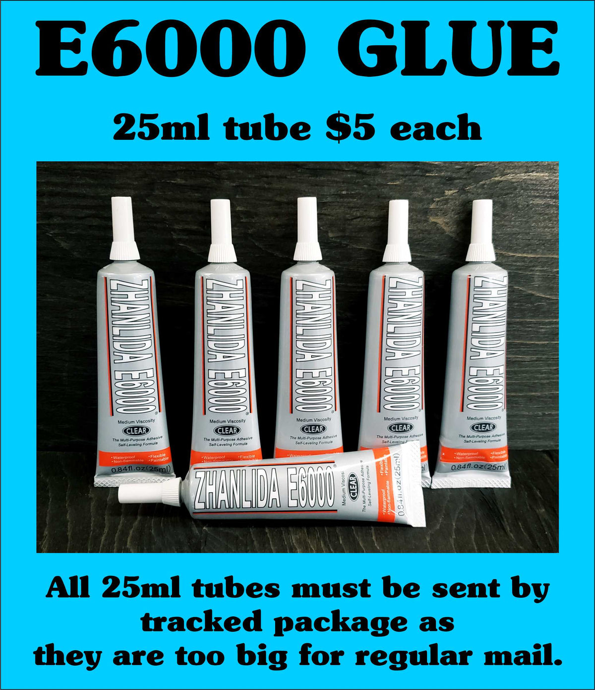 Row of 25ml tubes of E6000 craft glue on a blue background, under an E6000 Glue heading