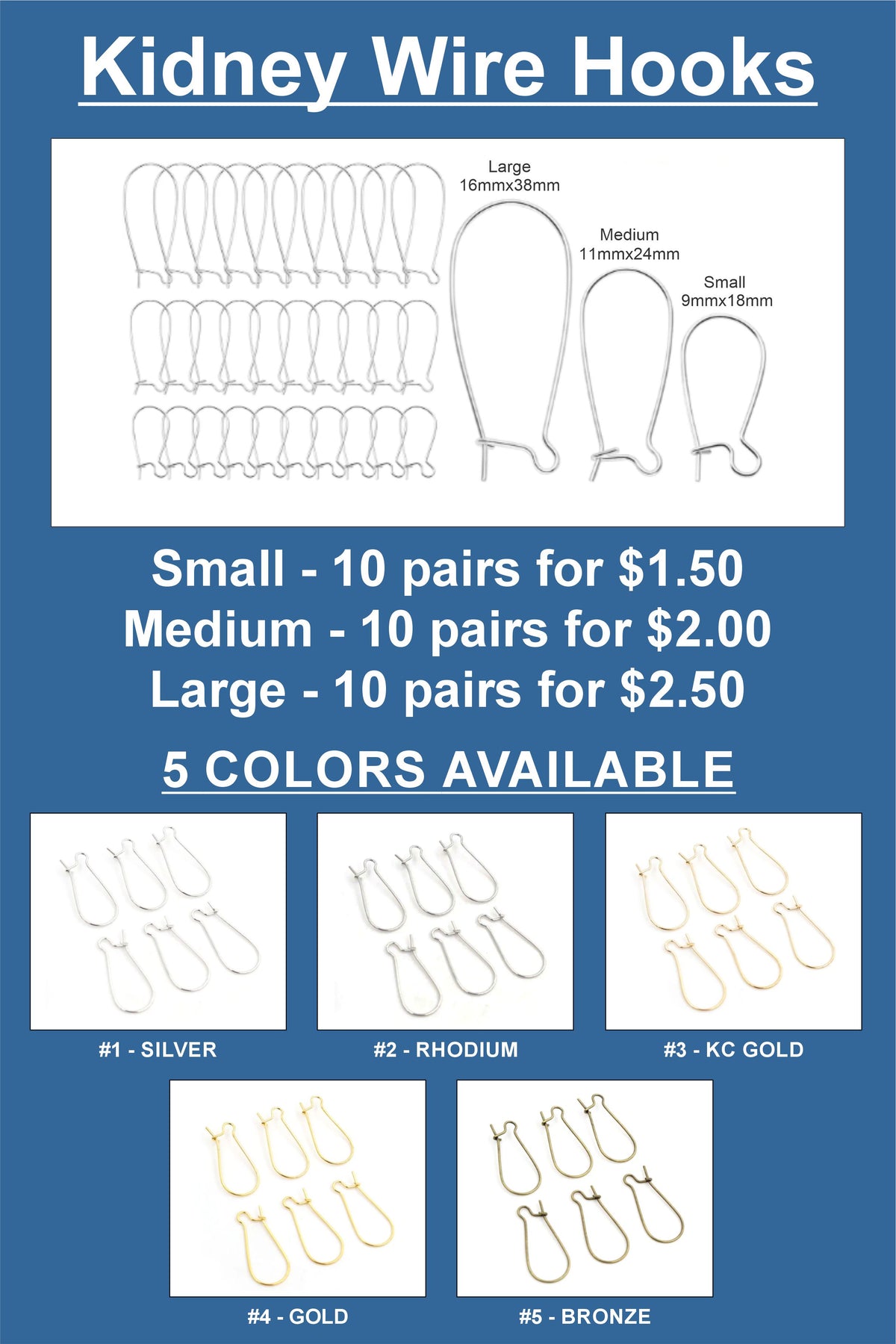 Chart of kidney wire hooks in small, medium and large in five metal colours