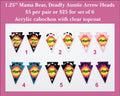 1.25'' Mama Bear, Deadly, Auntie Arrow Heads