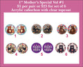 1'' Mother's Special Vol 1, UV Printed Acrylic Cabochons