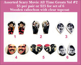 Scary Movie Greats, Wood Cabochon