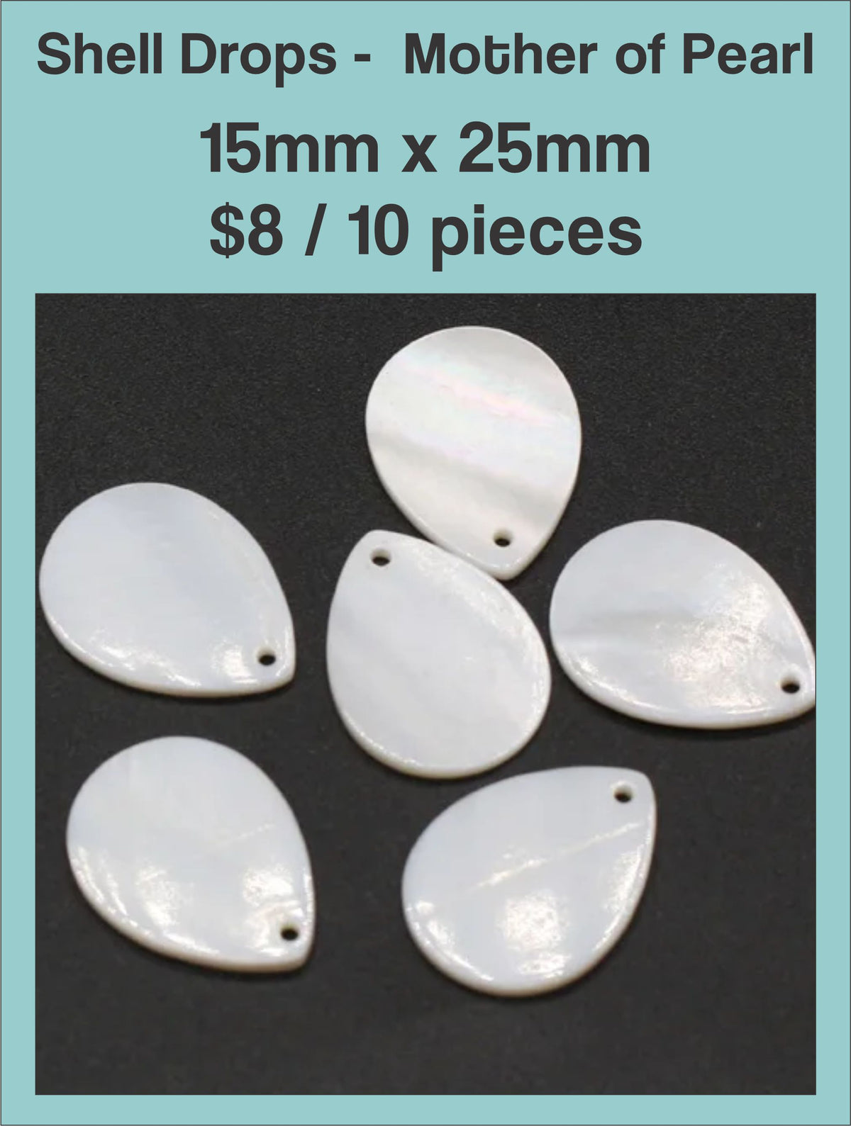 Mother of pearl teardrop pendants, 15 x 25mm, with a drill hole, on a dark background