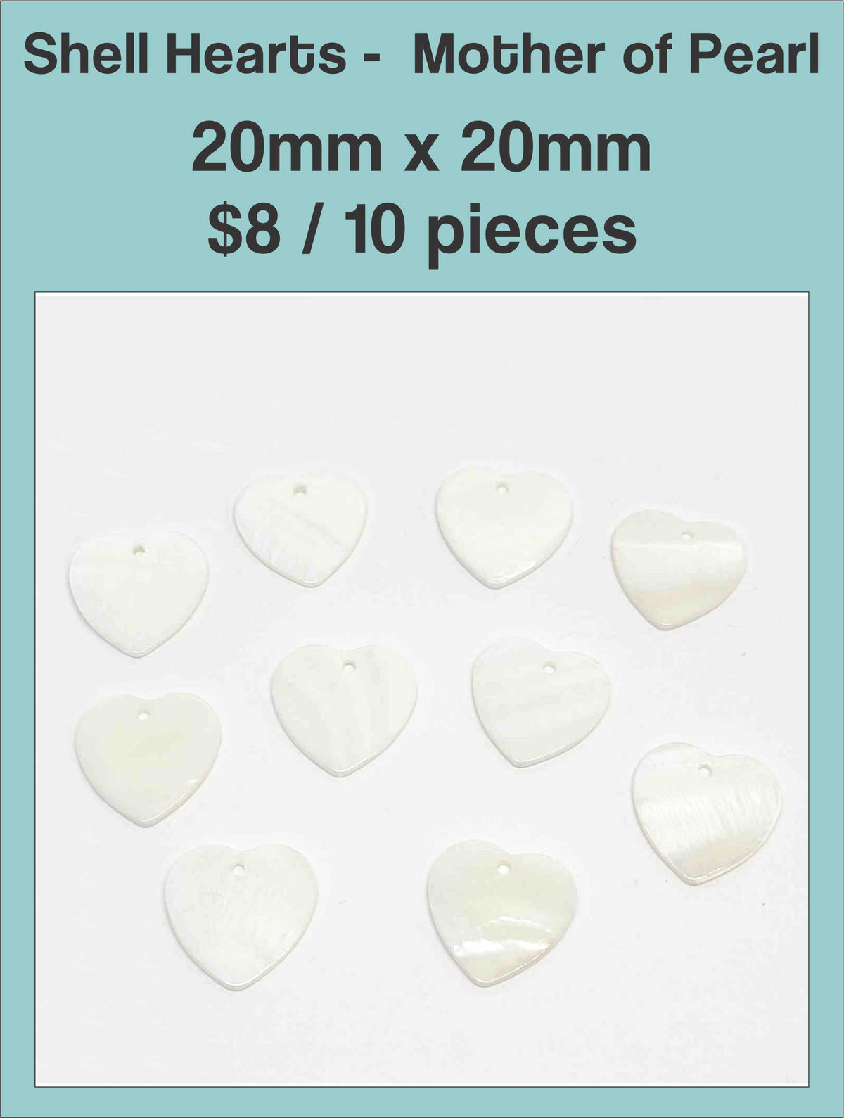 Mother of pearl heart pendants, 20 x 20mm, with a drill hole