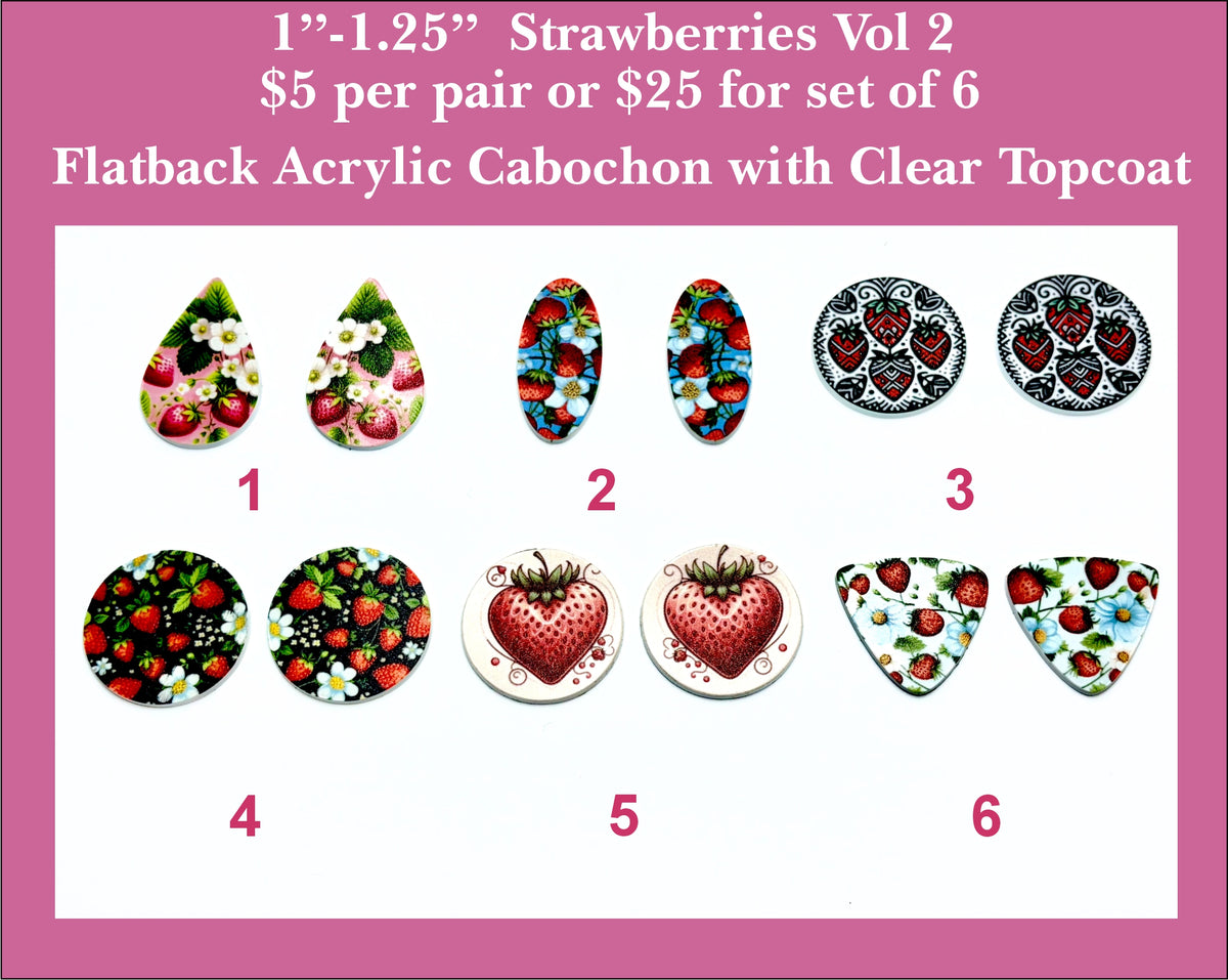 Six pairs of 1 to 1.25 inch UV-printed acrylic strawberry cabochons (cabs) on black, white and blue backgrounds