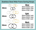 Chart of wide stainless steel open frame hoops in silver, gold and black, 30 to 50mm