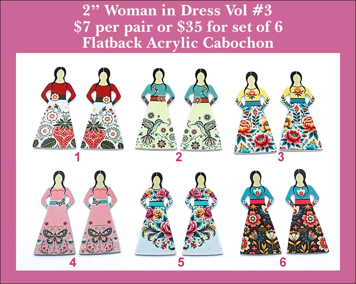 Six pairs of 2 inch acrylic woman in dress cabochons (cabs) with floral skirts in red, teal, pink and white