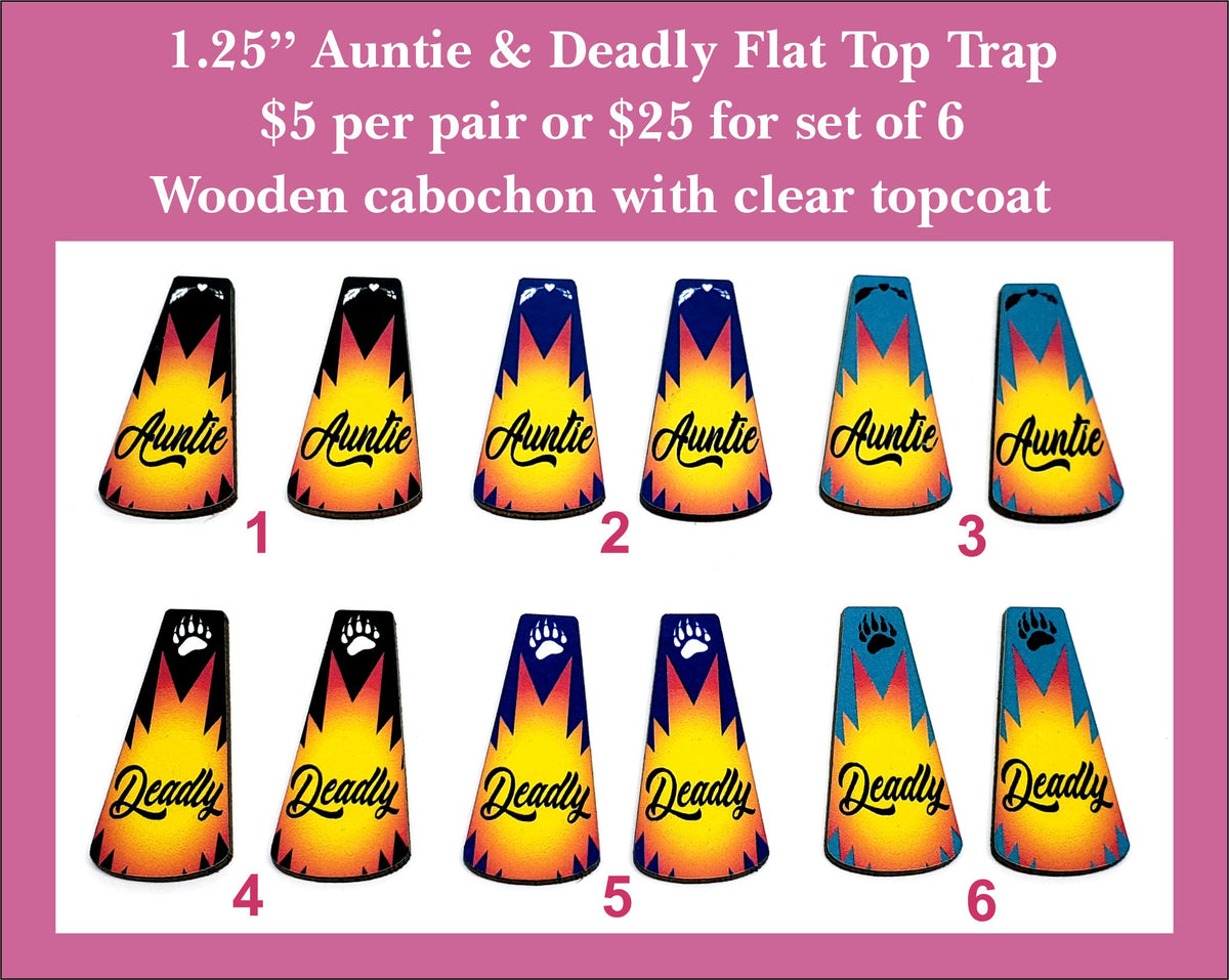 Six pairs of 1.25 inch flat top trap cabochons (cabs) with 'Auntie' and 'Deadly' over sunset designs