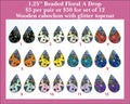 Twelve pairs of 1.25 inch drop cabochons (cabs) with beaded-look florals on black, white and bright colours