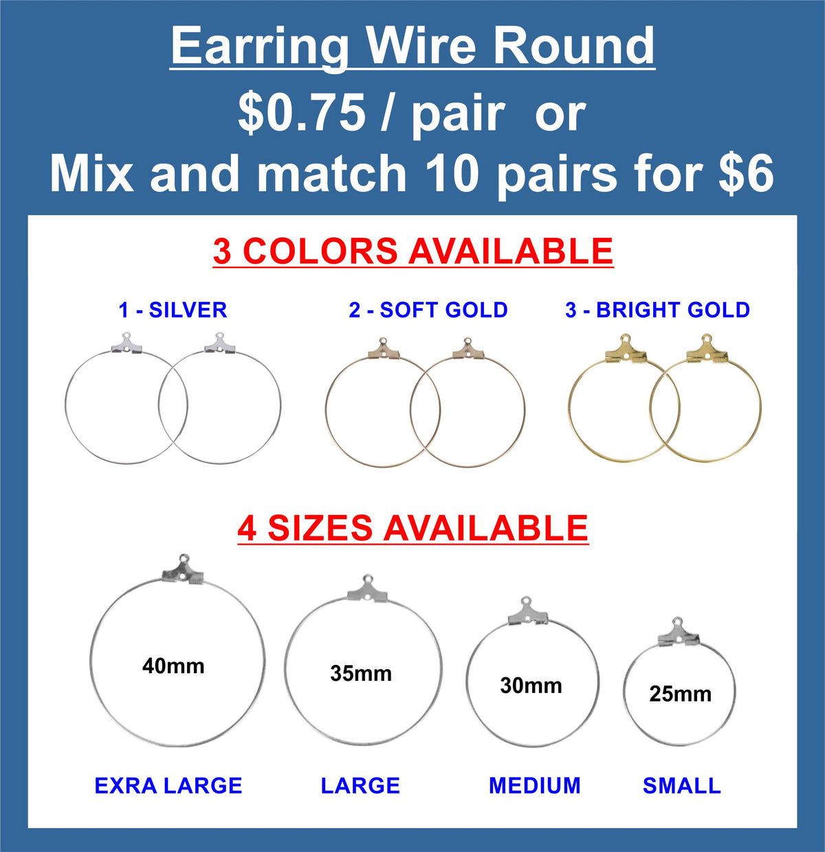 Chart of round earring wires with clasps in silver, soft gold and bright gold, in four sizes