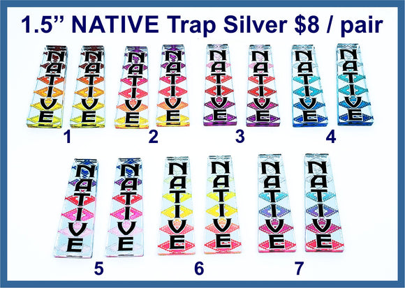 1.5'' Native Trap