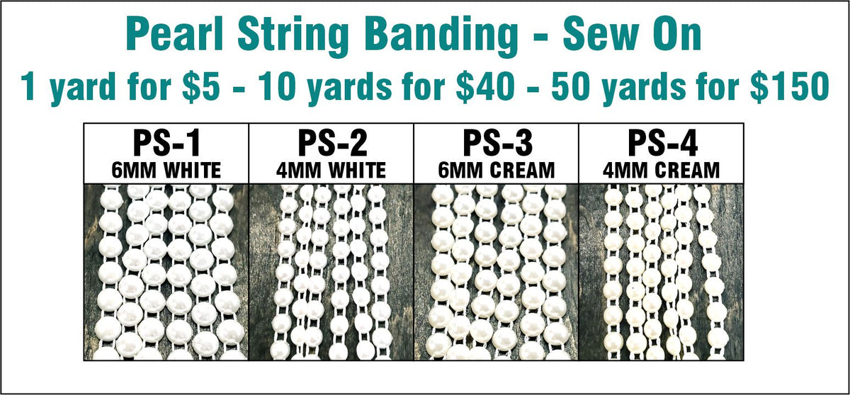 Chart of sew-on flat-back pearl string banding in 6mm and 4mm sizes, in white and cream